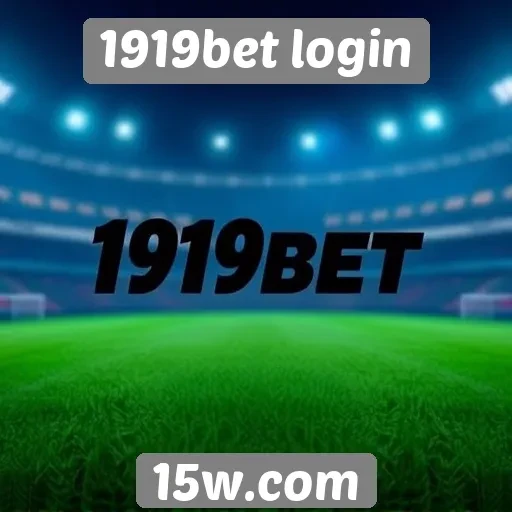 Acessibilidade do site 1919bet login para novos usuários